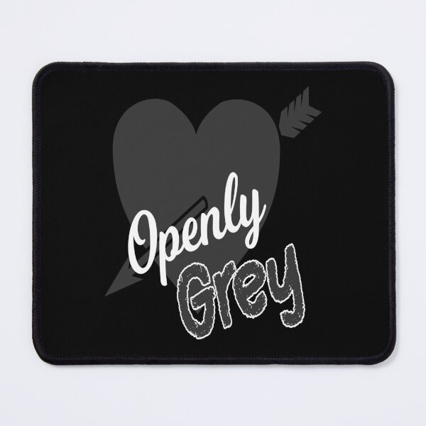 Item preview, Openly Grey designed and sold by printhappy4you.