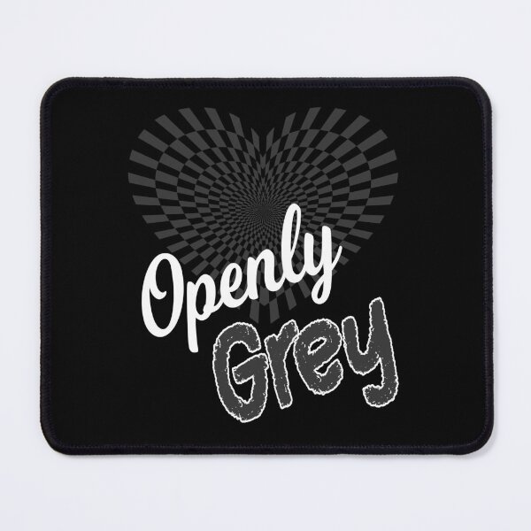 Item preview, Openly Grey designed and sold by printhappy4you.