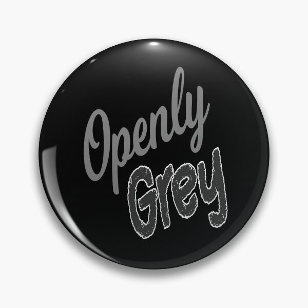 Item preview, Openly Grey designed and sold by printhappy4you.
