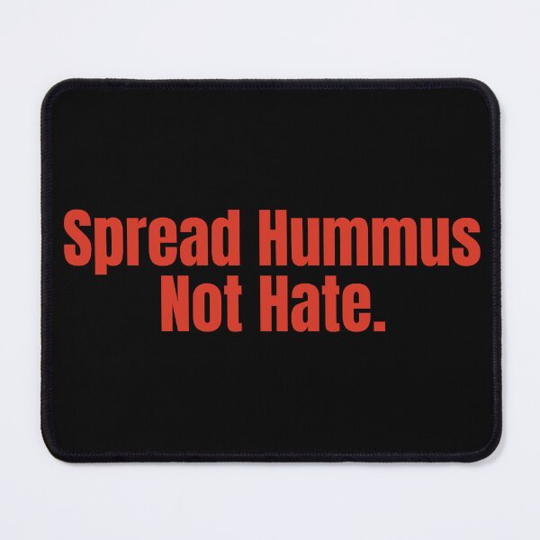 Item preview, Spread hummus Not Hate Funny Arab  Quote Gift Lover designed and sold by Africrafts.