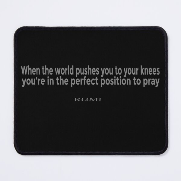 Item preview, When the world pushes you to your knees, you're in the perfect position to pray designed and sold by LovePhilosophy.