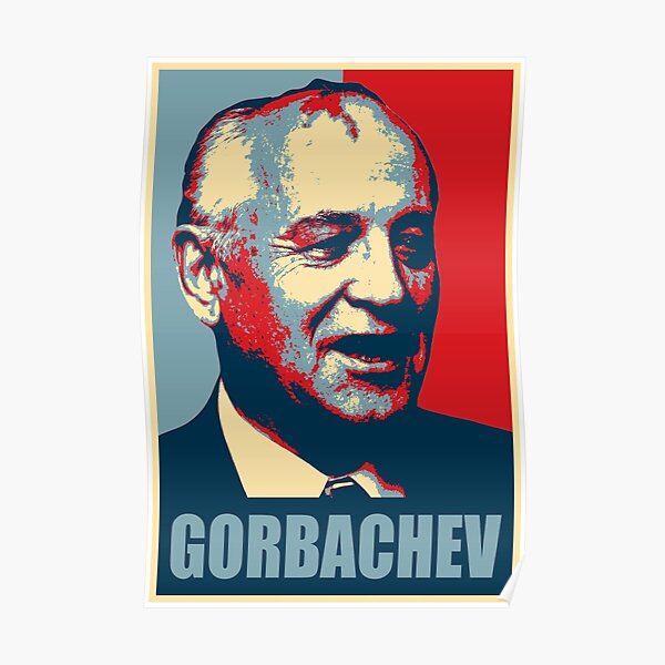 &ldquo;MIKHAIL GORBACHEV&rdquo; Poster for Sale by farawegavas | Redbubble