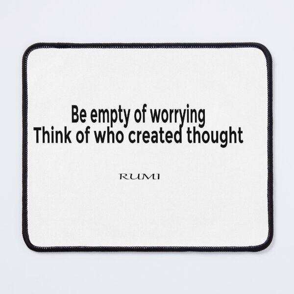 Item preview, Be empty of worrying. Think of who created thought designed and sold by LovePhilosophy.