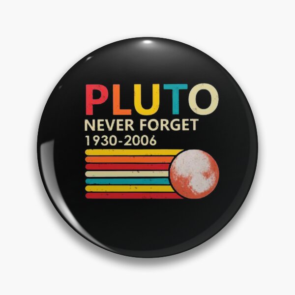 Item preview,  Pluto Never Forget designed and sold by amethystdesign.