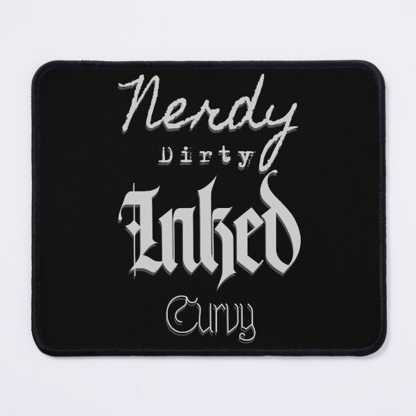 Item preview, Nerdy Dirty Inked and Curvy designed and sold by Sima Sirus.