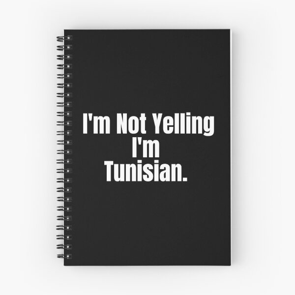 Item preview, I'm Not Yelling I'm Tunisian Funny Gift Tunisia designed and sold by Africrafts.