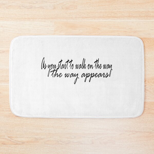 Item preview, As you start to walk on the way, the way appears designed and sold by LovePhilosophy.