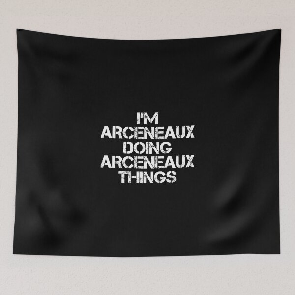Item preview, Arceneaux Name T Shirt - Doing Arceneaux Things Name Gift Item Tee designed and sold by sallyanney.