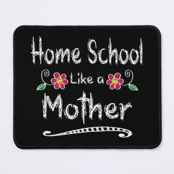 Item preview, Home School Like A Mother designed and sold by Momona-design.
