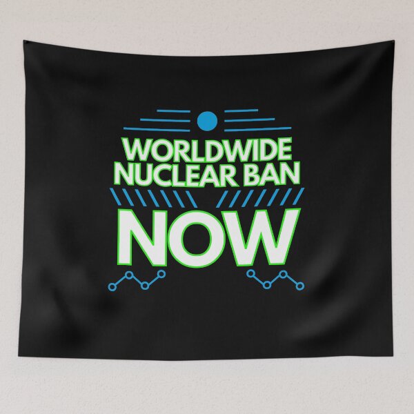Item preview, Worldwide nuclear ban now designed and sold by Phoenix-27.