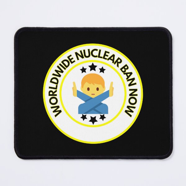 Item preview, Worldwide nuclear ban now designed and sold by Phoenix-27.