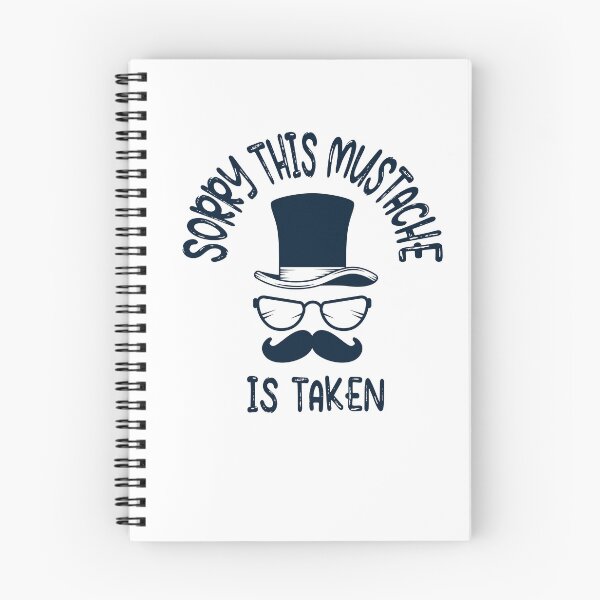 Item preview, Mens Sorry This Mustache Is Taken,Funny Mustache Humor Quote,Funny Mustache Gift designed and sold by pedrored369.