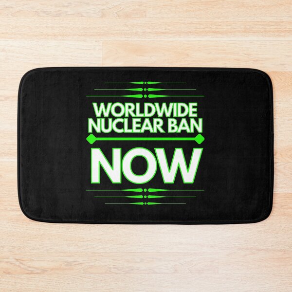 Item preview, Worldwide nuclear ban now designed and sold by Phoenix-27.