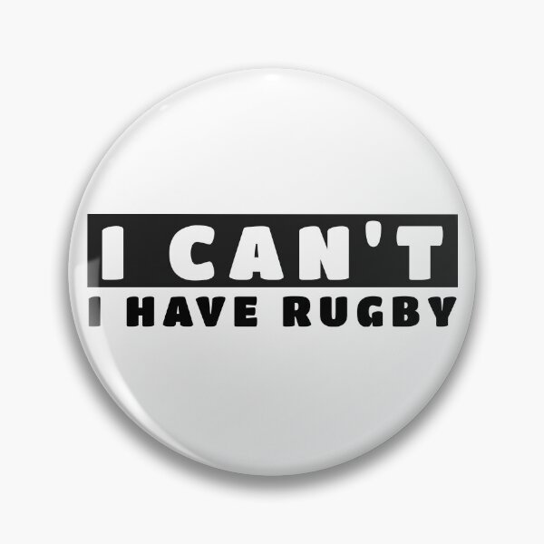 Item preview, I can't I have rugby designed and sold by TheGreenGoat.