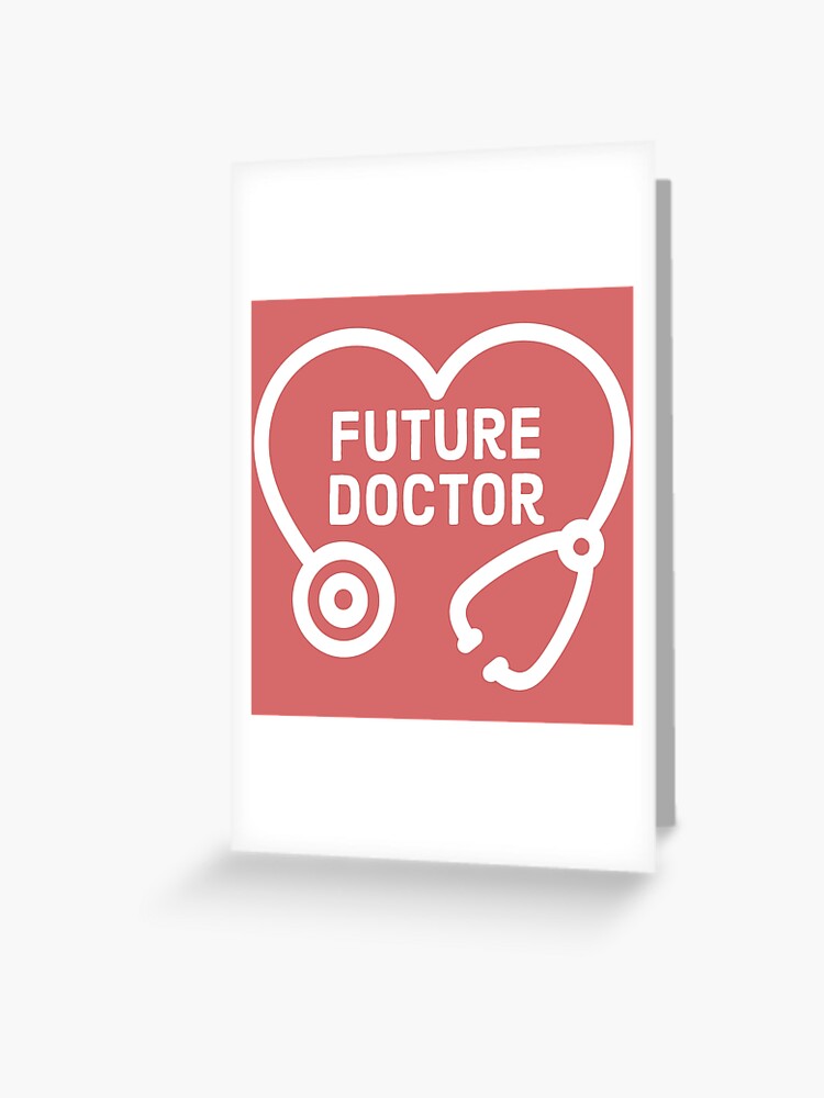Future Doctor with Heart Stethoscope Design for Kids Baby Medical  Student Gift Greeting Card