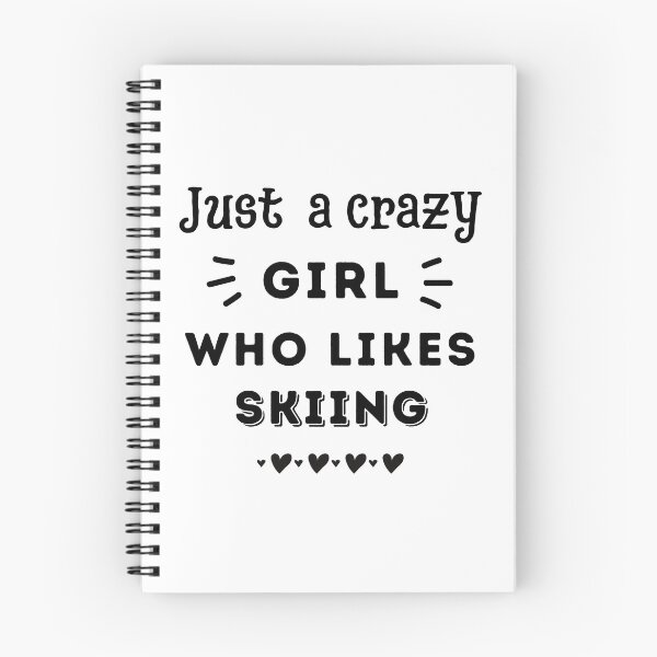 Item preview, Just a crazy girl who likes skiing designed and sold by TheGreenGoat.