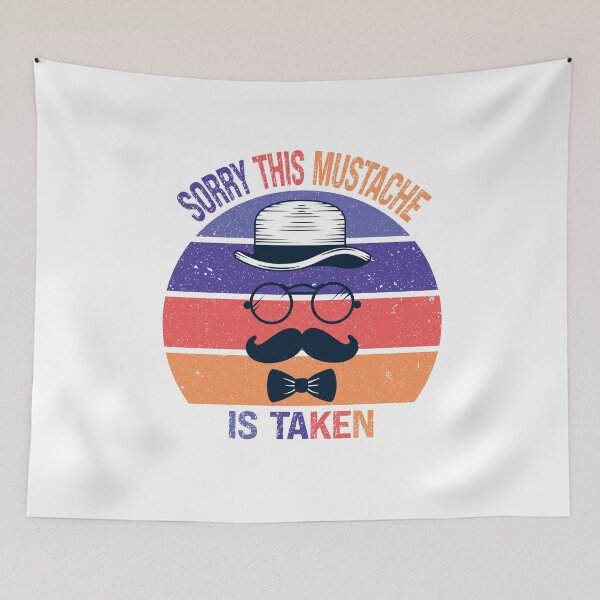 Item preview, Mens Sorry This Mustache Is Taken,Funny Mustache Perfect Quote,Funny Mustache Retro Vintage Colorful Sunset  Gift designed and sold by pedrored369.