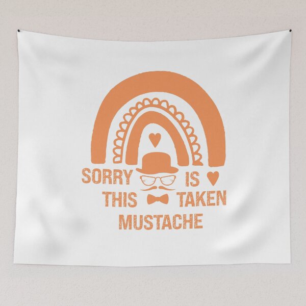 Item preview, Mens Sorry This Mustache Is Taken,Funny Mustache Design Awesome Quote,Funny Mustache Orange Sunset Gift designed and sold by pedrored369.