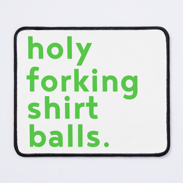 Item preview, Holy forking shirt balls. The Good Place designed and sold by StudioFourty2.