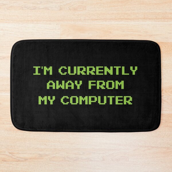 Item preview, I'm currently away from my computer- AFK designed and sold by GeeksUnique.
