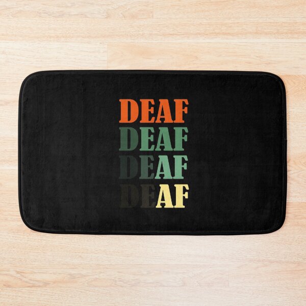 Item preview, DEAF AF - hearing impaired designed and sold by smailjr.