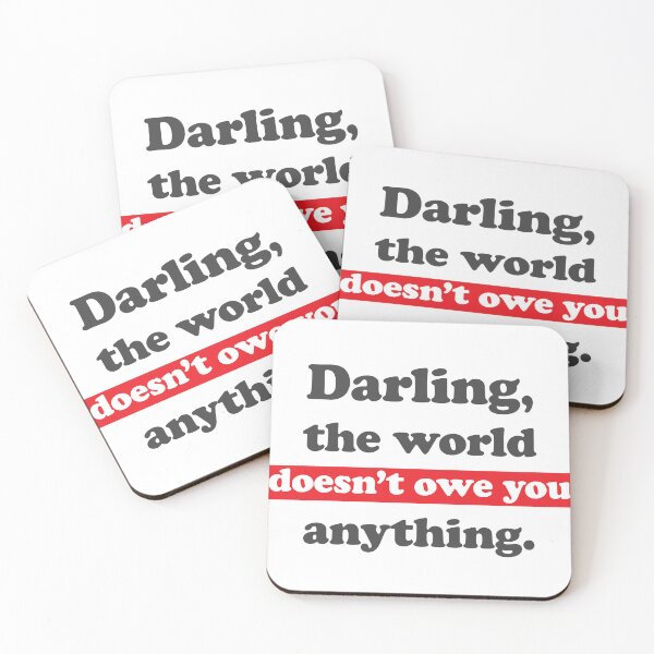Item preview, Darling, the world owes you nothing, sarcastic funny Mark Twain quote  designed and sold by Cheeky Companions.
