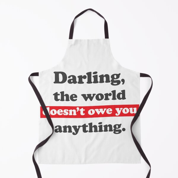 Item preview, Darling, the world owes you nothing, sarcastic funny Mark Twain quote  designed and sold by Cheeky Companions.