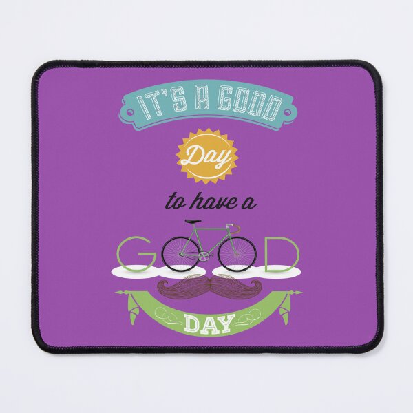 Item preview, It's a good day to have a good day designed and sold by AlphaRid.