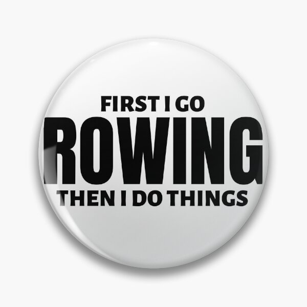 Item preview, First I go rowing. Then I do things designed and sold by TheGreenGoat.