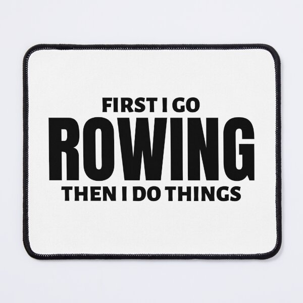 Item preview, First I go rowing. Then I do things designed and sold by TheGreenGoat.