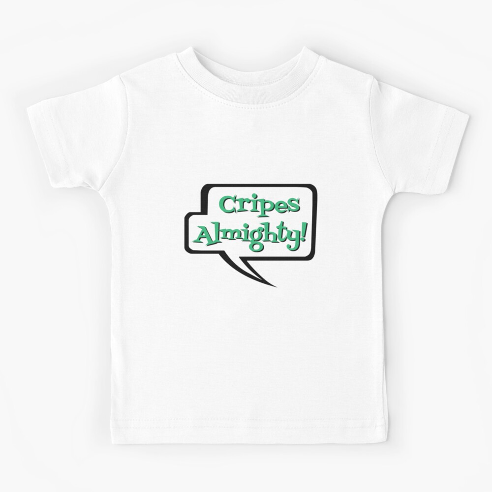 "Cripes Almighty on Gray, Midwest Slang Swear Humor, Midwestern Accent Curse Words" Kids TShirt