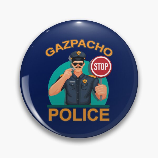 Item preview, Gazpacho Police - Soup designed and sold by WhaTrends.