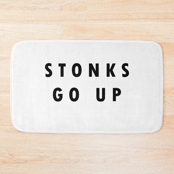 Item preview, STONKS GO UP designed and sold by PSteinDesign.