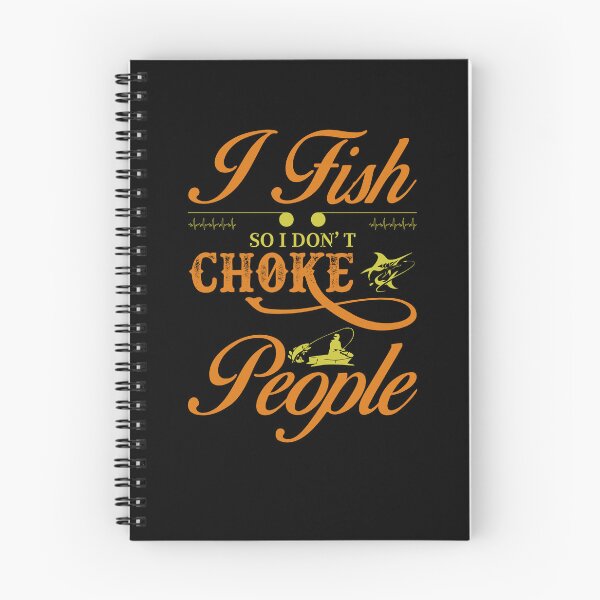Item preview, I Fish So I Don't Choke People Funny Sayings Fishing designed and sold by 3colors3.