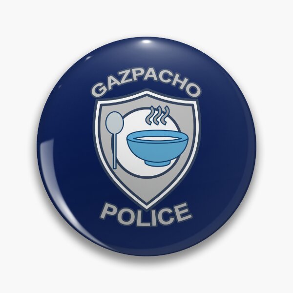 Item preview, Gazpacho Police - Soup Badge designed and sold by WhaTrends.