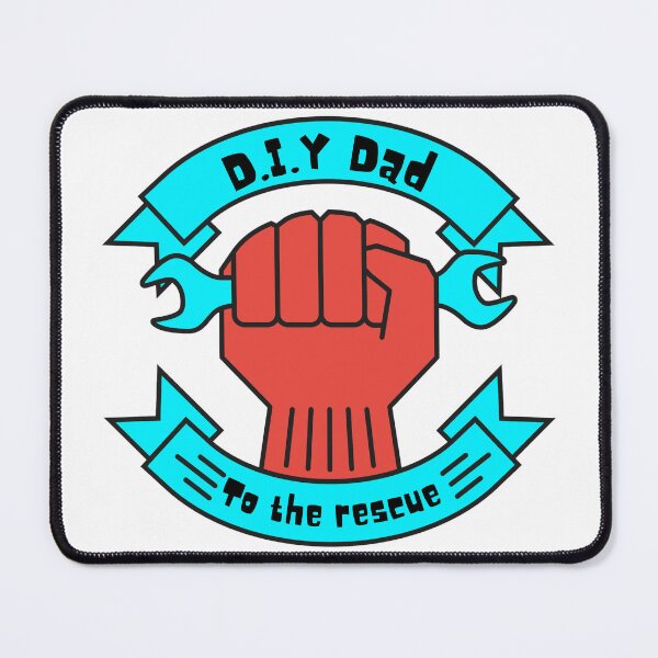 Item preview, Do It Yourself Dad To The Rescue DIY designed and sold by RichTeeDesigns.