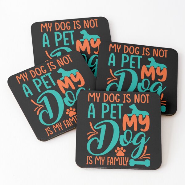 Item preview, My Dog Is Not a Pet My Dog Is Familly - Ideal For Person Who Love Dogs designed and sold by podekom.