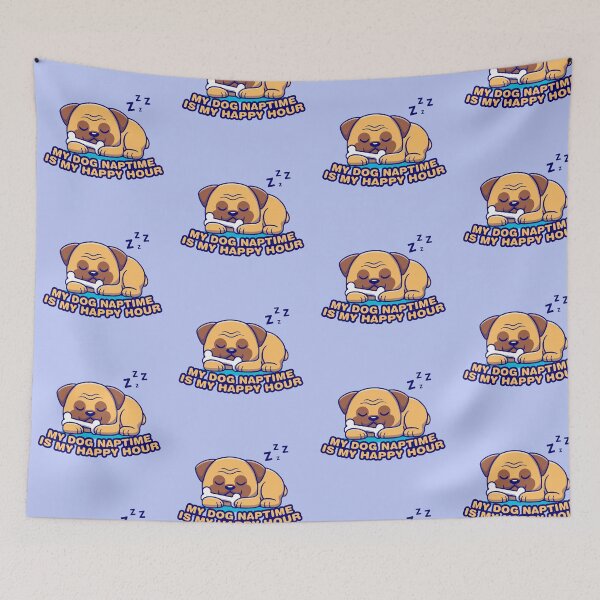 Item preview, Don't Touch My Bone, My dog naptime is my happy hour designed and sold by sassav8.