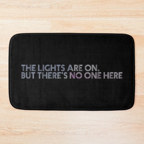 Item preview, The lights are on, but there's no one here designed and sold by a-2-z.
