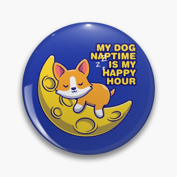 Item preview, Moon Corgi, My dog naptime is my happy hour designed and sold by sassav8.