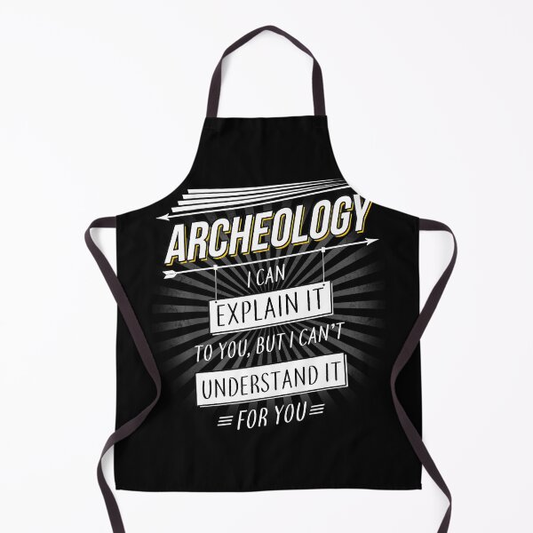 Item preview, I'm an Archaeologist - For Archeology lovers designed and sold by TeesLina.
