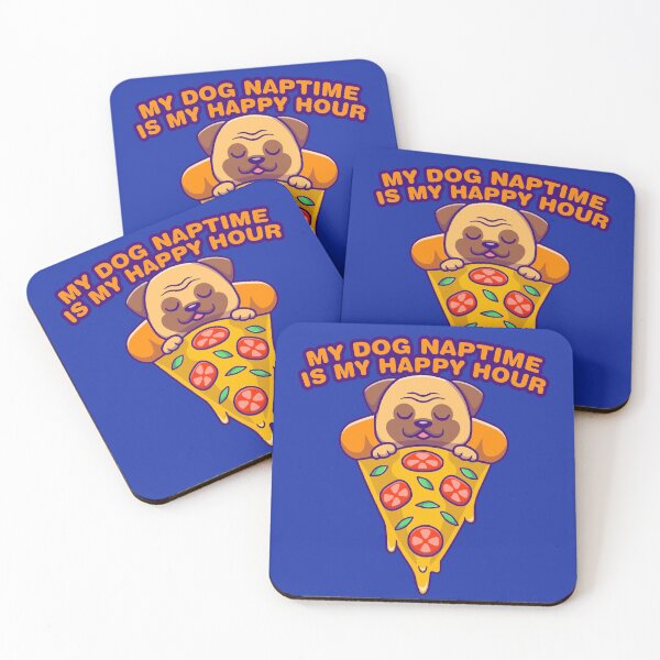 Item preview, Pizza Bulldog, My dog naptime is my happy hour designed and sold by sassav8.