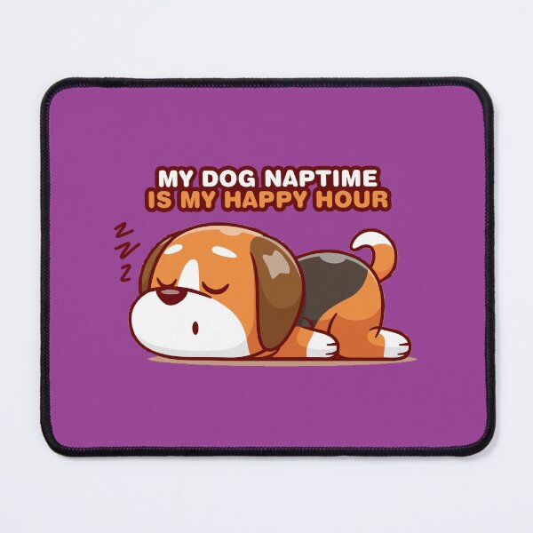 Item preview, Sleepy Beagle, My dog naptime is my happy hour designed and sold by sassav8.