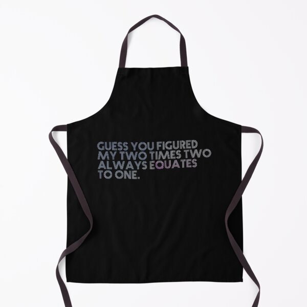 Item preview, Guess you figured my two times two always equates to one. designed and sold by a-2-z.