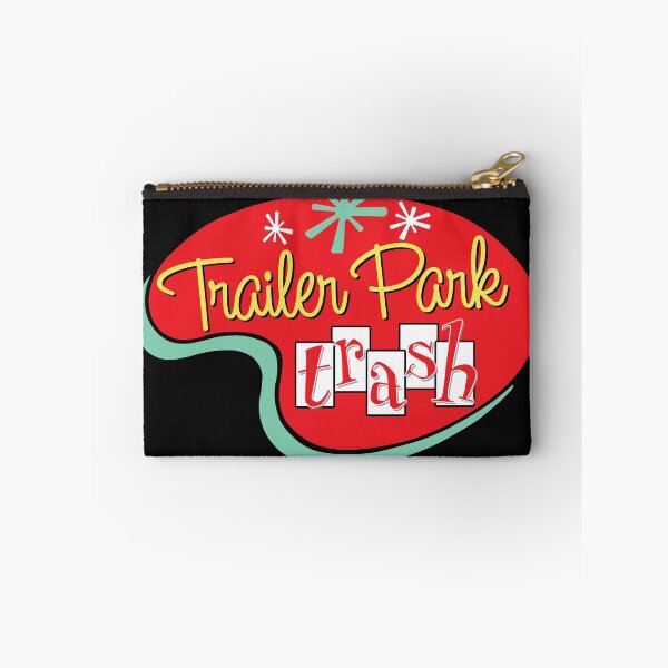 Item preview, Trailer Park Trash designed and sold by CharltonWiggins.