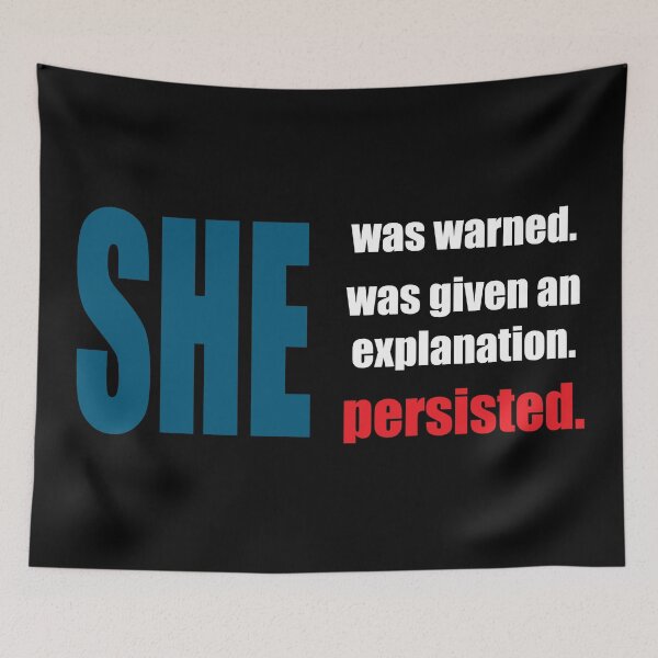 Item preview, Nevertheless, she persisted. designed and sold by welikestuff.
