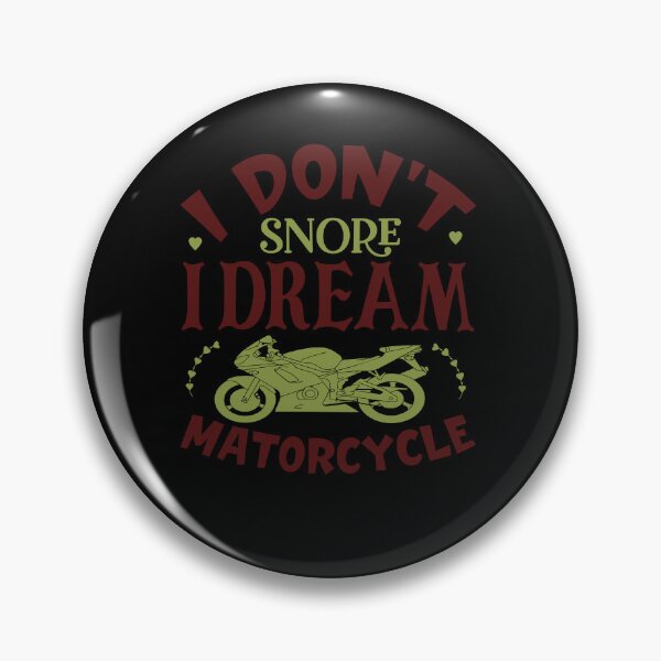 Item preview, I Don't Snore I Dream I'm A Motorcycle Shirt Biker Dad Gif designed and sold by 3colors3.