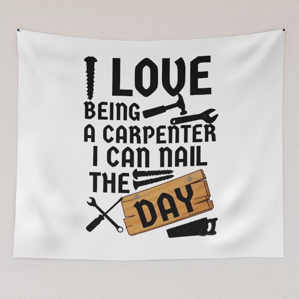 Item preview, i love being a carpenter i can nail the day black designed and sold by Chaos-Touch.