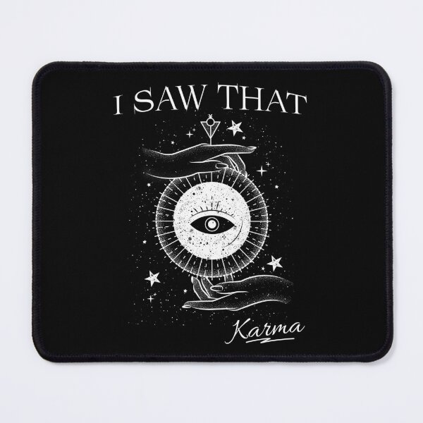 Item preview, I Saw That, Karma designed and sold by OutcastBrain.