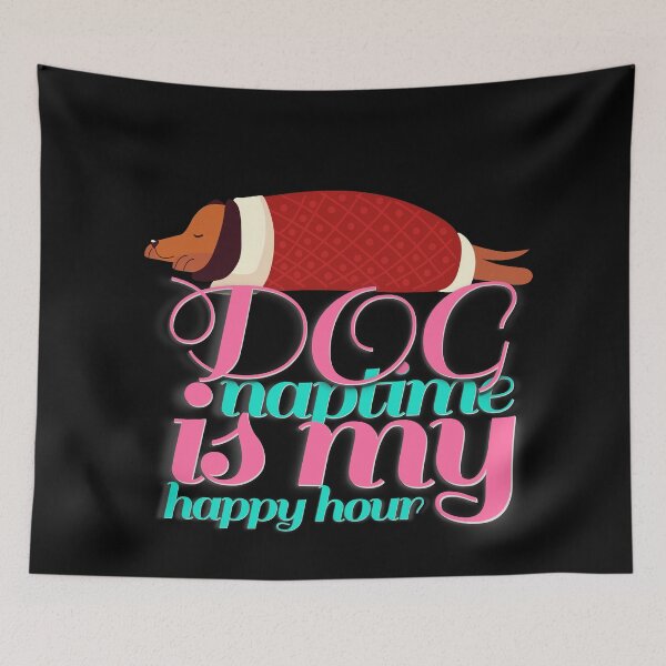 Item preview,  Dog Naptime Is My Happy Hour designed and sold by roleshop.